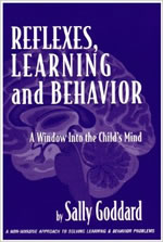 Reflexes Learning and Behaviour by Sally Goddard